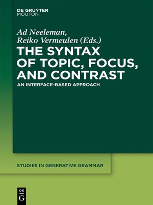 cover image of The Syntax of Topic, Focus, and Contrast